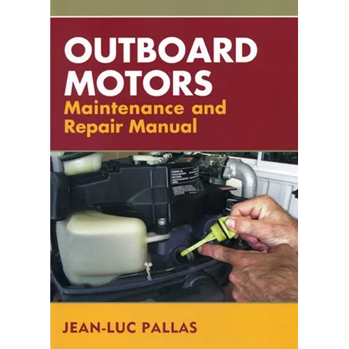 Outboard Motors Maintenance and Repair Manual