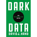 Dark Data: Why What You Don't Know Matters