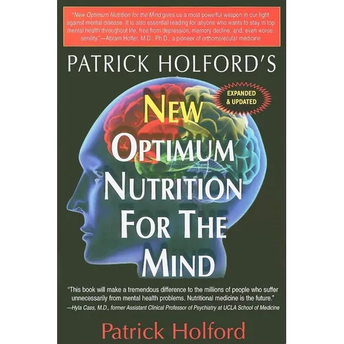 New Optimum Nutrition for the Mind