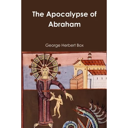 The Apocalypse of Abraham