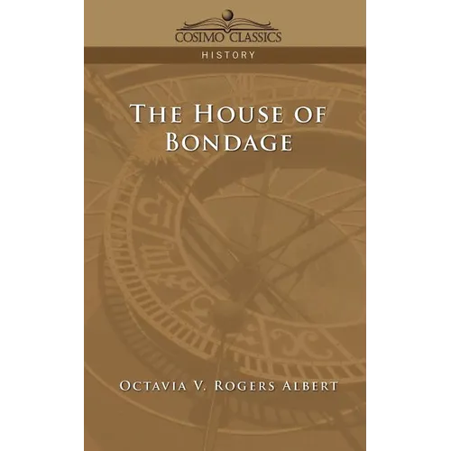 The House of Bondage