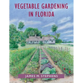 Vegetable Gardening in Florida