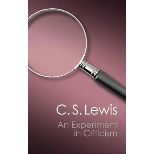 An Experiment in Criticism (Canto Classics)