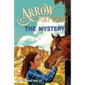 Arrow the Sky Horse: The Mystery
