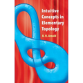 Intuitive Concepts in Elementary Topology