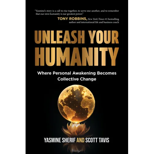 Unleash Your Humanity: Where Personal Awakening Becomes Collective Change