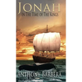 Jonah In the Time of the Kings