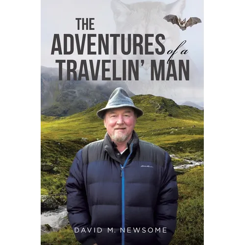 The Adventures of a Travelin' Man