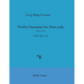Telemann Twelve Fantasias for flute solo without bass (MDB Urtext)