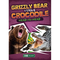Grizzly Bear Versus Crocodile: Head-To-Head