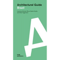 Brazil: Architectural Guide