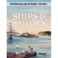 Songs of Ships & Sailors