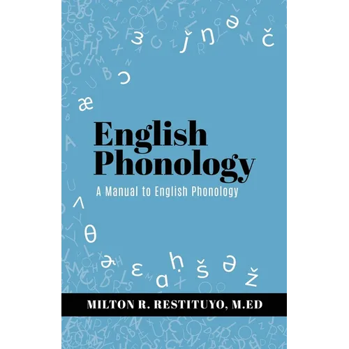 English Phonology: A Manual to English Phonology