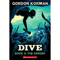 Dive #3: The Danger: Volume 3