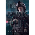 The Wounds of Life