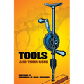 Tools and Their Uses