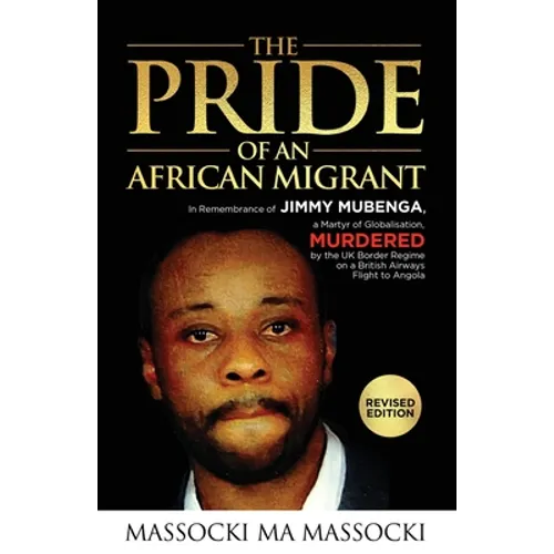 The Pride of an African Migrant: Revised Edition