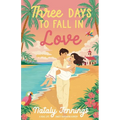 Three Days to Fall in Love
