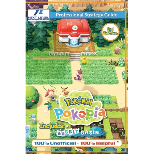 Pokemon Pokopia Strategy Guide Book (2nd Edition - Full Color): 100% Unofficial - 100% Helpful Walkthrough