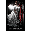 The Company of Fiends