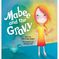 Mabee and the Gravy