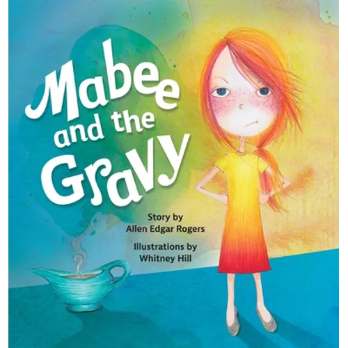 Mabee and the Gravy