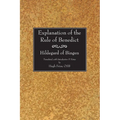 Explanation of the Rule of Benedict