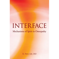 Interface: Mechanisms of Spirit in Osteopathy