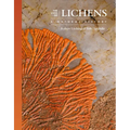 The Lives of Lichens: A Natural History