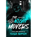 The Night Movers: Season One