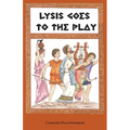 Lysis Goes to the Play