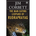 The Man-Eating Leopard of Rudraprayag