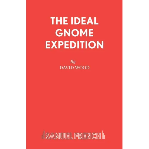 The Ideal Gnome Expedition
