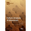 Failure Analysis of Biometals