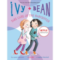 Ivy and Bean: Take Care of the Babysitter - Book 4