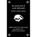 Fourth Book of Occult Philosophy: Of Heinrich Cornelius Agrippa