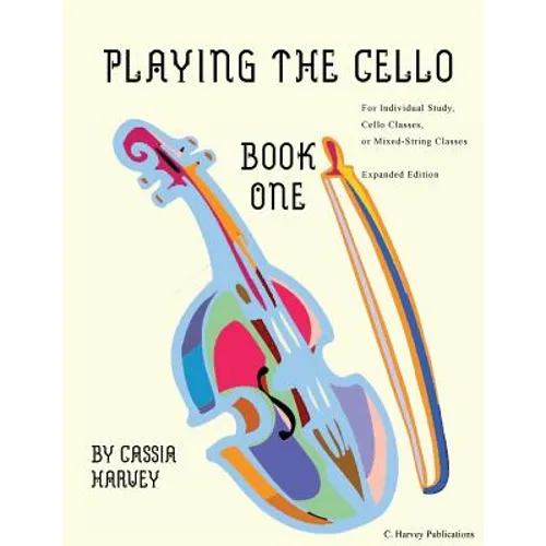 Playing the Cello, Book One