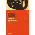 Todo Se Desmorona / Things Fall Apart
