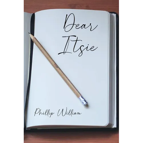 Dear Itsie