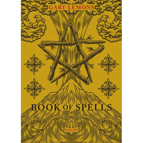 Book of Spells: Poems