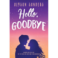 Hello, Goodbye