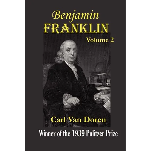 Benjamin Franklin, Volume 2.