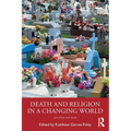 Death and Religion in a Changing World