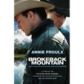 Brokeback Mountain: Now a Major Motion Picture