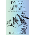 Dying with a Secret: The Dead Detective Casefiles