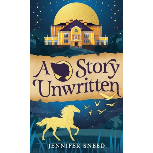 A Story Unwritten