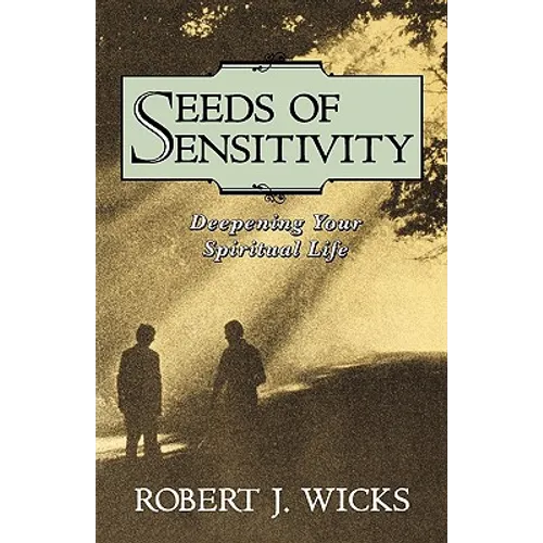 Seeds of Sensitivity