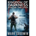 Tribulation: An Apocalyptic End-Times Thriller