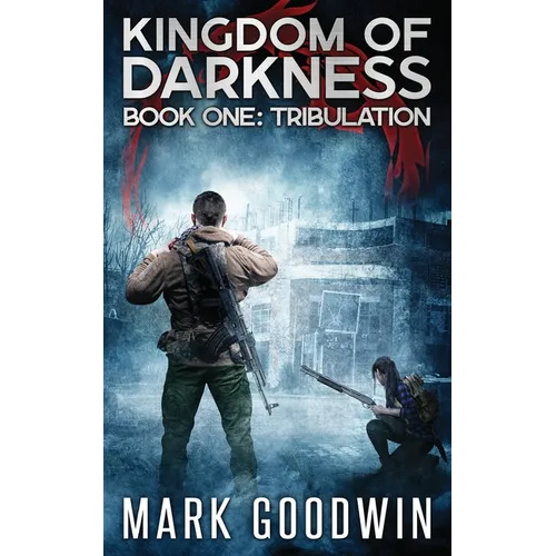 Tribulation: An Apocalyptic End-Times Thriller