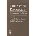 The Art of Diplomacy: Francois de Callieres